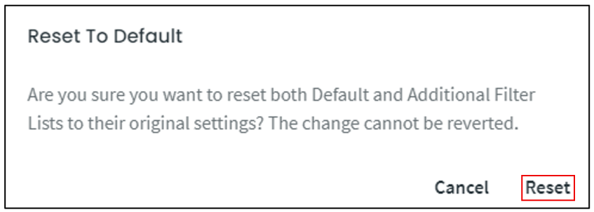 Reset to default pop up. Click Reset