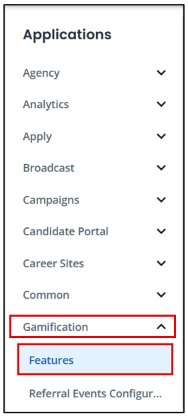 Select Gamification, then click Features. 